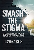 Smash the Stigma