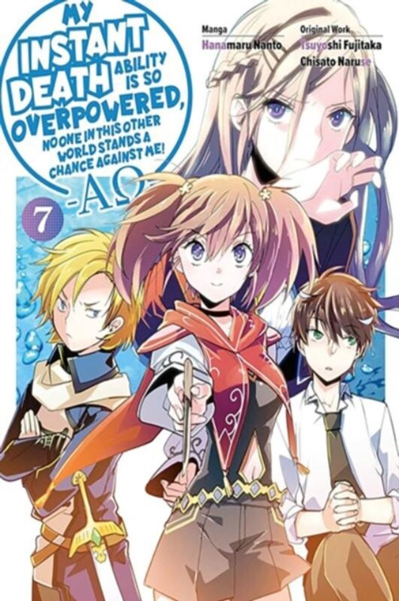 Omslag van My Instant Death Ability Is So Overpowered, No One in This Other World Stands a Chance Against Me! AO , Vol. 7 (manga)