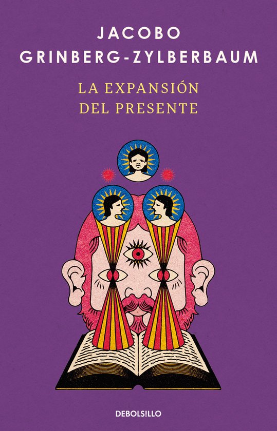 La expansión del presente / The Expansion of the Present - cover