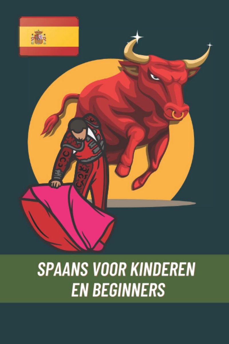Spaans Leren voor Kinderen en Beginners: Eenvoudige Woorden en Alfabet