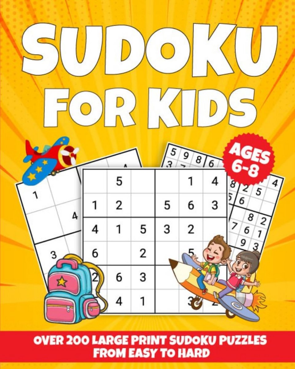 200+ Grote Print Sudoku Puzzels voor Kinderen van 6 tot 8 Jaar - Makkelijk tot Moeilijk