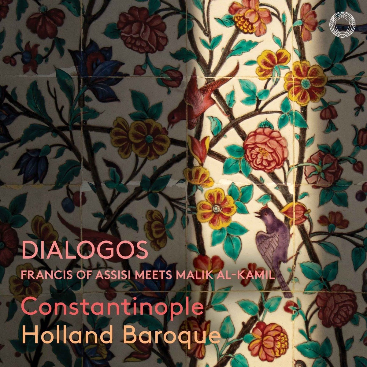 Constantinople, Holland Baroque - Dialogos (SACD)