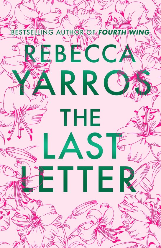 Heartbreaking romances from Rebecca Yarros-The Last Letter - cover