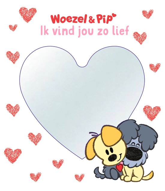Woezel & Pip: Ik vind jou zo lief - cover