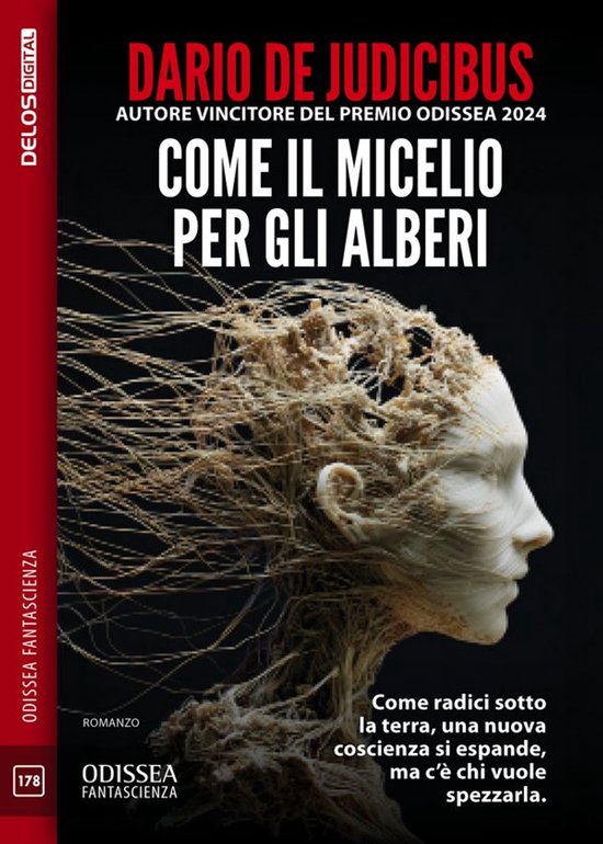 Odissea Fantascienza 178 - Come il micelio per gli alberi - cover