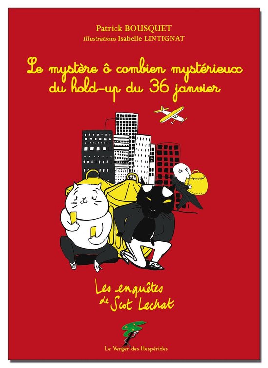 Le mystère du hold-up du 36 janvier - cover