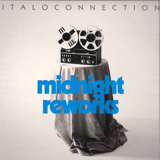 Italoconnection - Midnight Reworks
