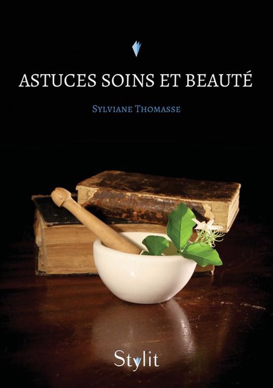 Astuces Soins et Beauté - cover