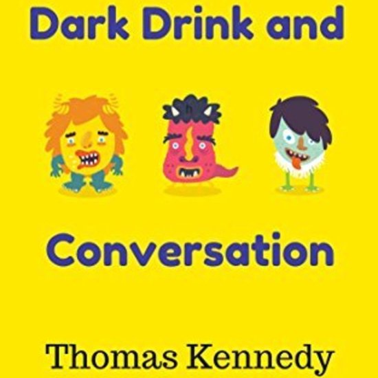 Dark Drink and Conversation - cover