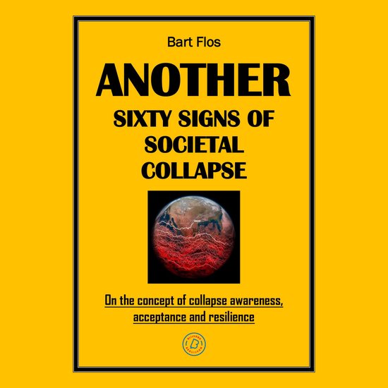 Another Sixty Signs of Societal Collapse - cover
