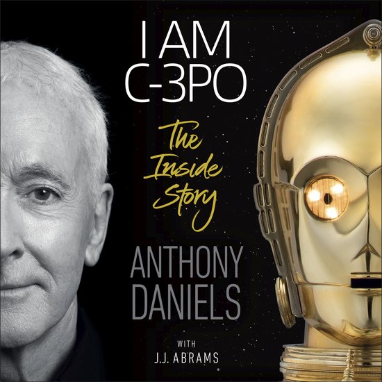 I Am C-3PO - The Inside Story - cover