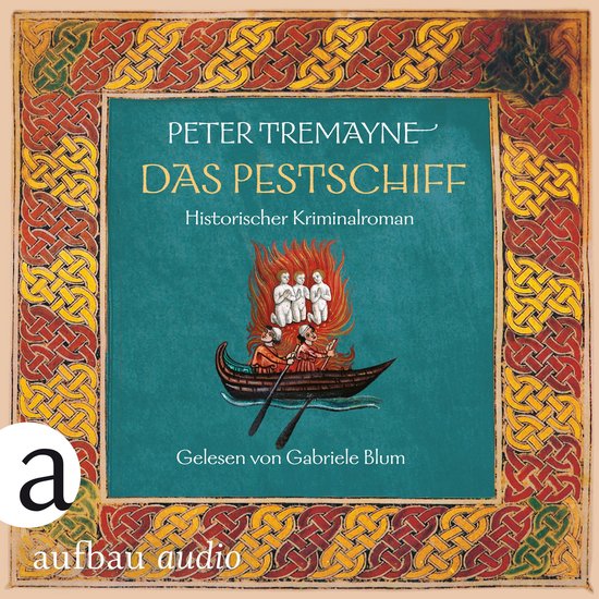 Das Pestschiff - Schwester Fidelma ermittelt, Band 33 (Ungek ... - cover