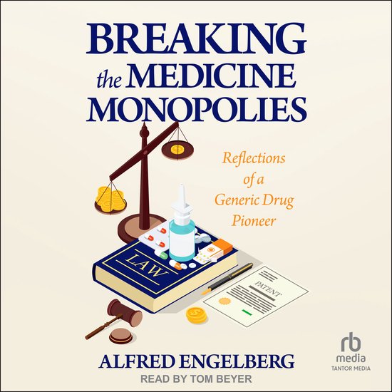 Breaking the Medicine Monopolies - cover