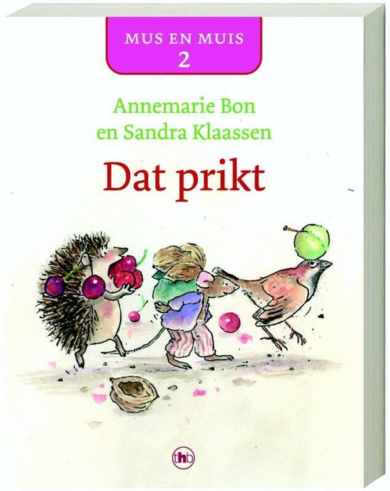 Mus en Muis 2 Dat prikt