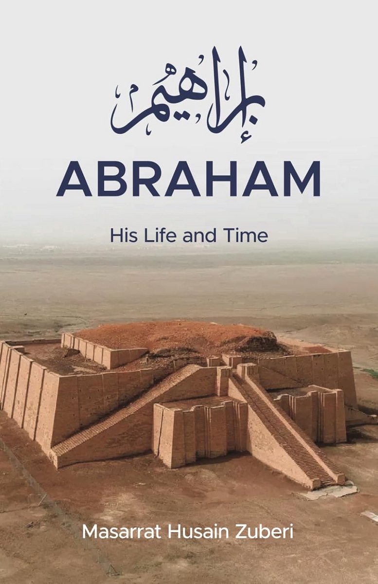 Biografie: Het Leven en Tijden van Abraham, Patriarch van Drie Religies