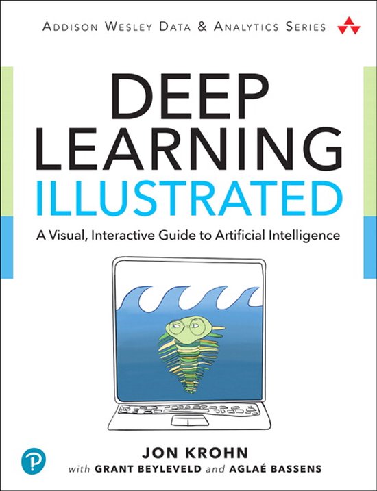 Deep Learning Illustrated