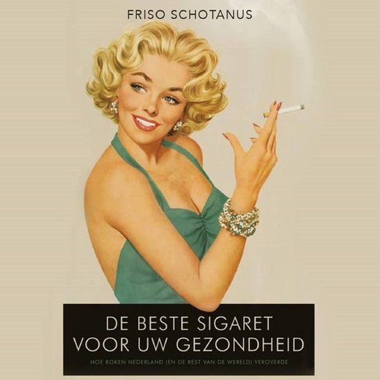 De beste sigaret voor uw gezondheid - cover