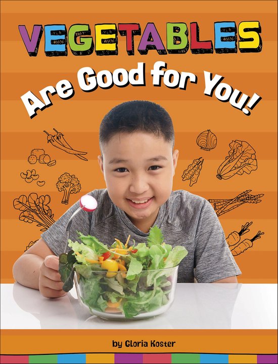 Vegetables Are Good for You! - cover