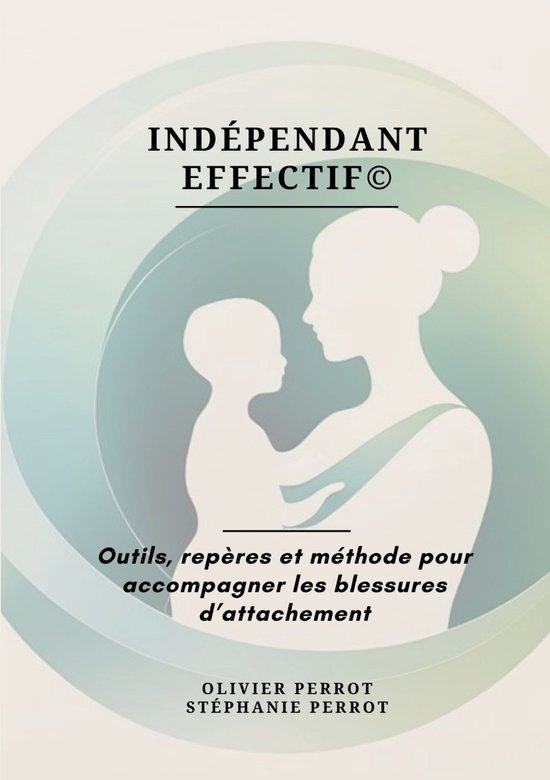 Indépendant Effectif© - cover