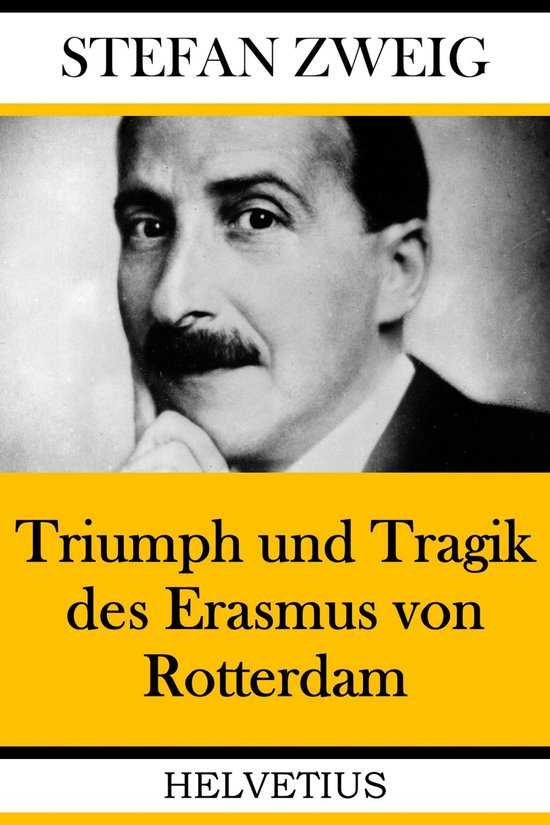 Triumph und Tragik des Erasmus von Rotterdam - cover