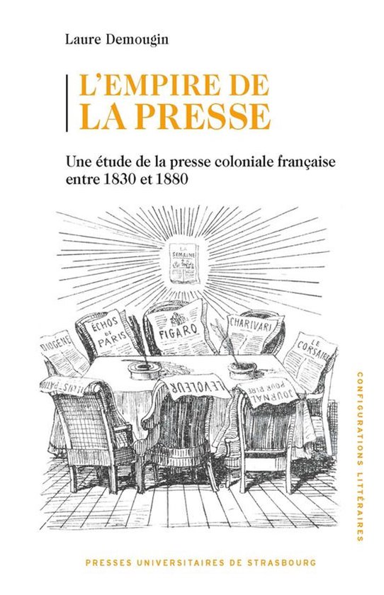 Configurations littéraires - L'empire de la presse - cover