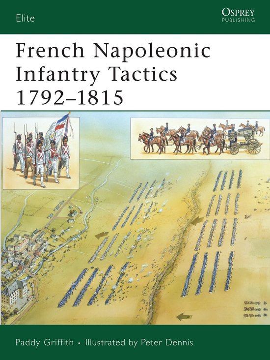 French Napoleonic Infantry Tactics 1792-1815 - cover
