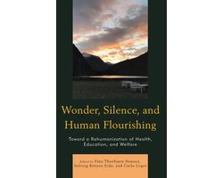 Philosophical Practice: Transformative Reflection on Life - Wonder, Silence, and Human Flourishing