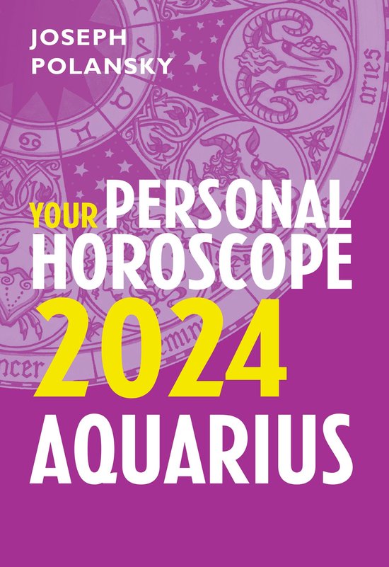 Aquarius 2024: Your Personal Horoscope - cover