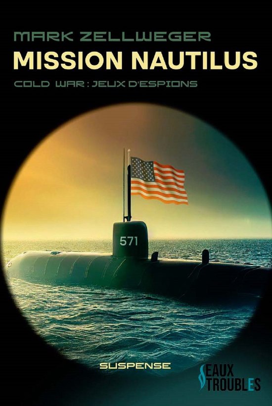 Mission Nautilus - Jeu D'Espions, Tome 2