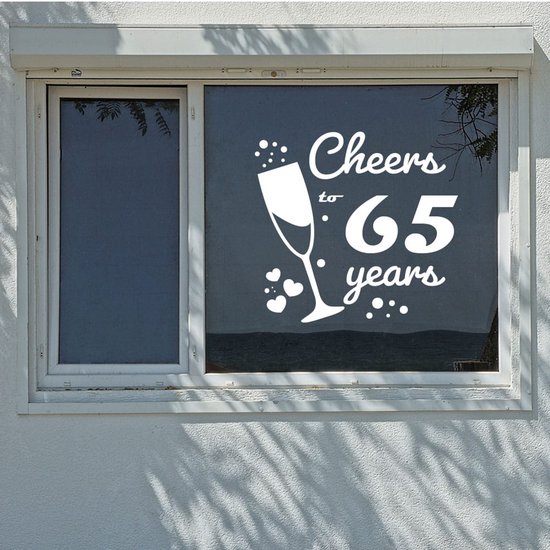 Cheers to 65 years – de perfecte raamsticker voor jouw verjaardag of ...