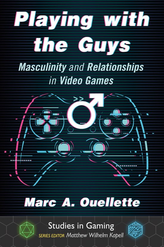 Studies in Gaming - Playing with the Guys - cover