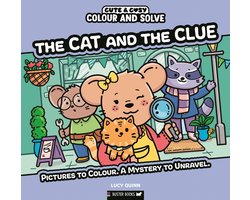 Cute & Cosy- Colour and Solve: The Cat and the Clue