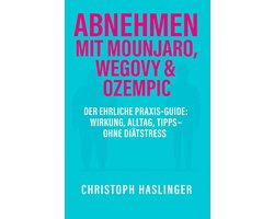 Abnehmen mit Mounjaro, Wegovy & Ozempic