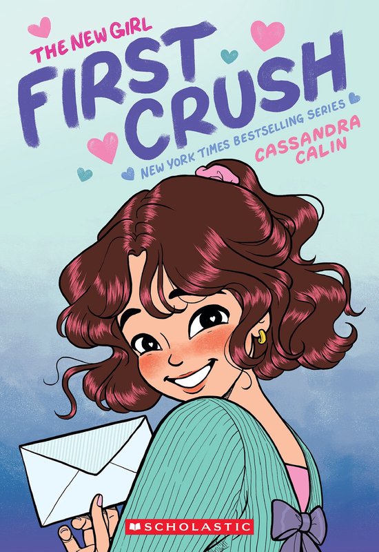 The New Girl 2 - The New Girl: First Crush: A Graphic Novel  ... - cover