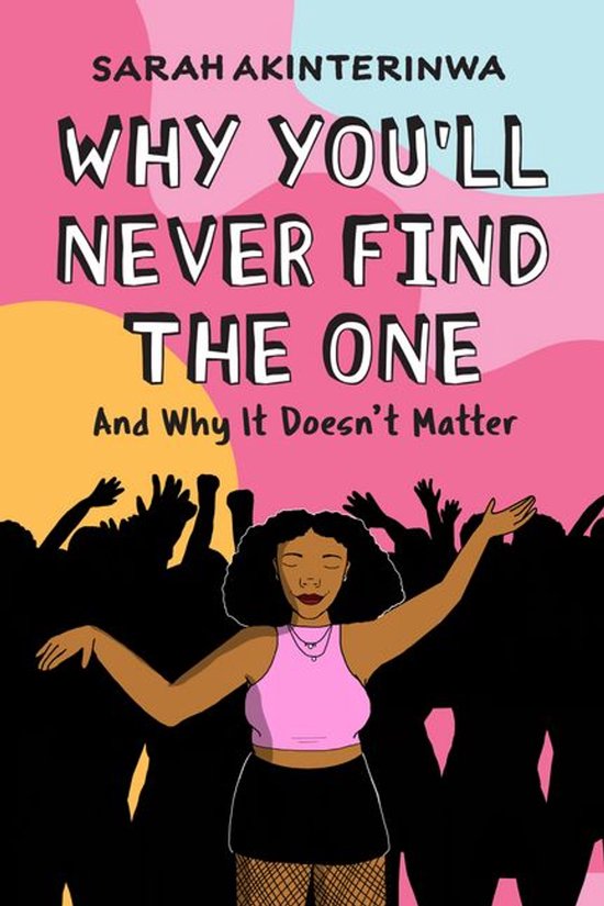 Why You'll Never Find the One - cover
