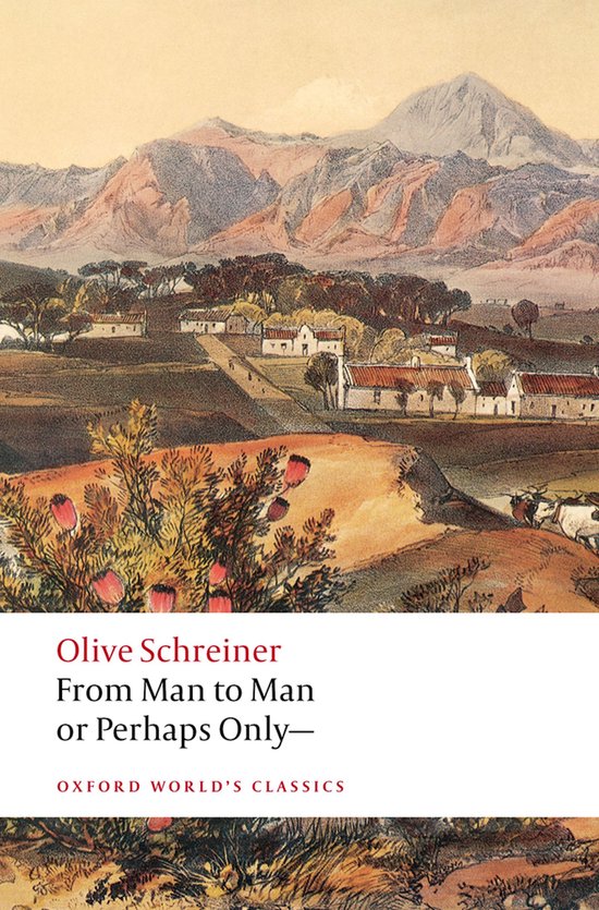 Oxford World's Classics- From Man to Man or Perhaps Only—