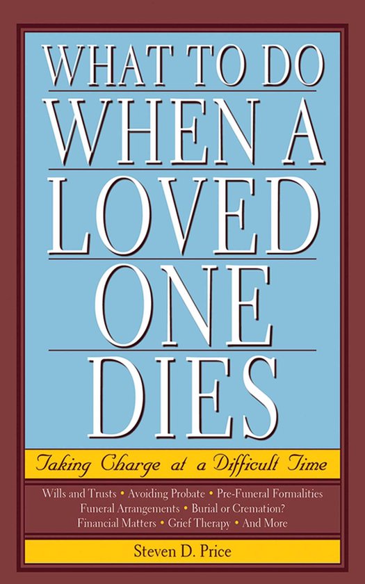 What to Do When a Loved One Dies - cover