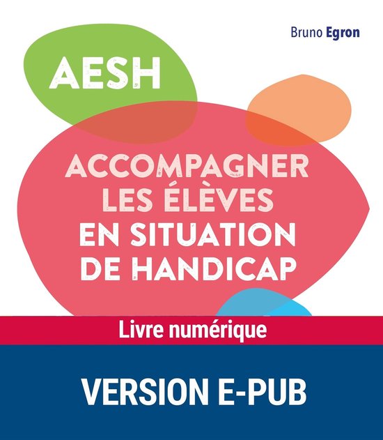 Comprendre et aider - AESH - Accompagner les élèves en sit ... - cover