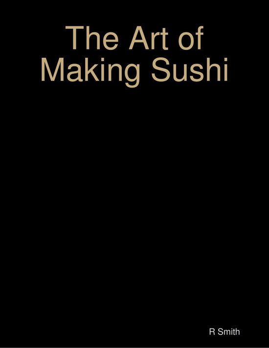 The Art of Making Sushi - cover