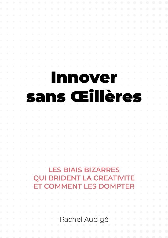 Innover sans Œillères - cover