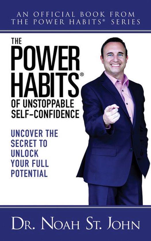The Power Habits® of Unstoppable Self-Confidence - cover
