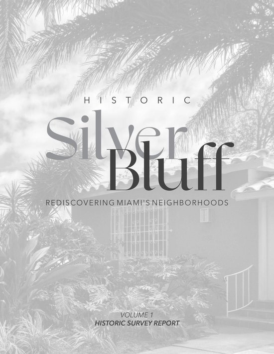 Volume 1: Historic Survey Report - Historic Silver Bluff - cover