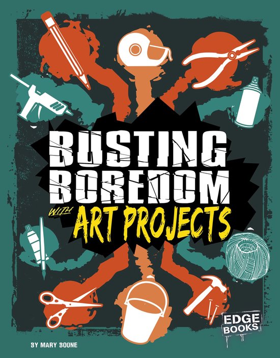 Boredom Busters - Busting Boredom with Art Projects - cover