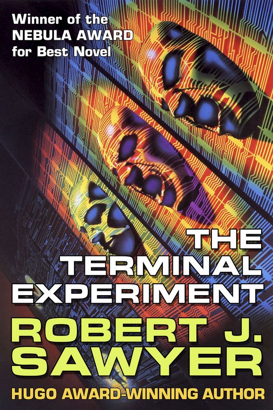 Boekcover voor 'The Terminal Experiment' van Robert J. Sawyer, winnaar van de Nebula Award. Met abstracte, gloeiende, paarse en gele vormen tegen een achtergrond van futuristische circuits.