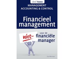 Financieel management voor de niet-financiele manager deel 2: management accounting en control