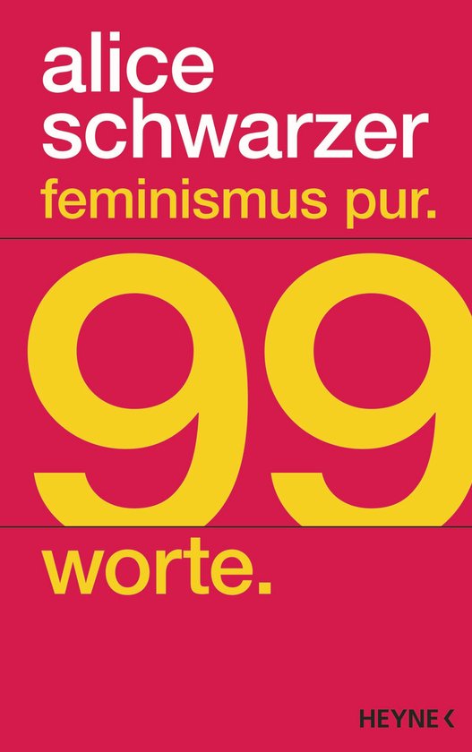 Feminismus pur. 99 Worte. - cover