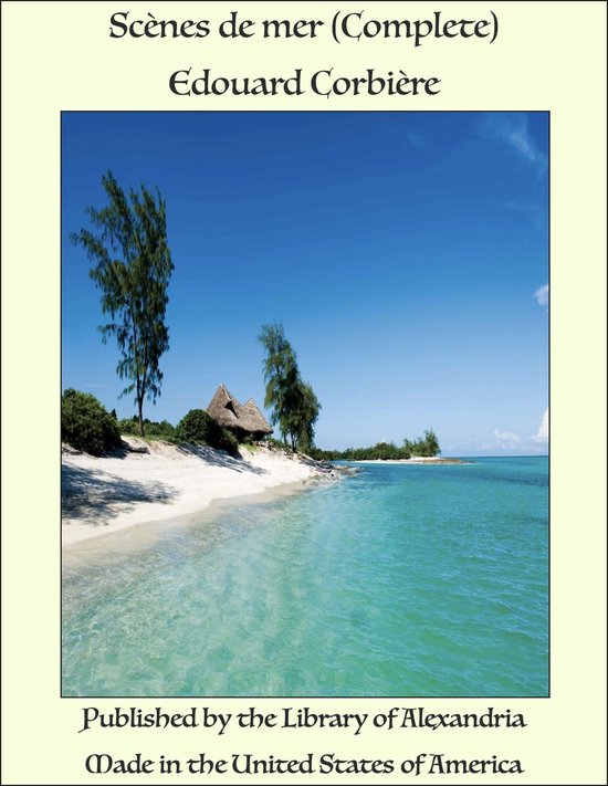 Scènes de mer (Complete)