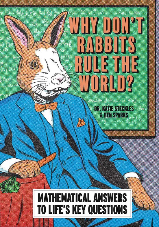 Smart Thinking - Why Don’t Rabbits Rule The World? - cover