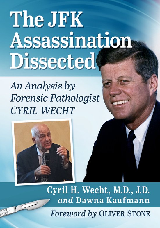 The JFK Assassination Dissected - cover