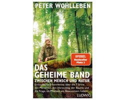 Das geheime Band zwischen Mensch und Natur